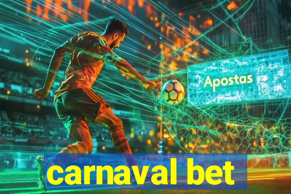 carnaval bet